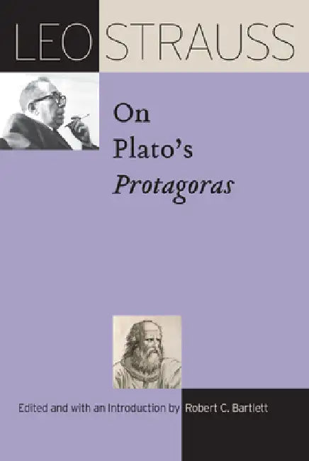Buy Leo Strauss on Plato's Protagoras (English, Leo Strauss | Robert C. Bartlett) Online at Best Price - BookBajar
