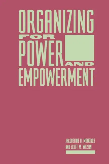 Organizing for Power and Empowerment (English, Jacqueline Mondros | Scott Wilson) - Image 1 - BookBajar