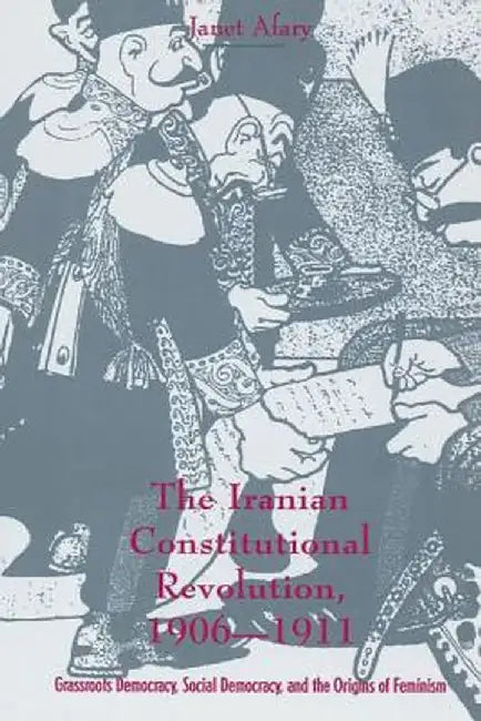 Buy The Iranian Constitutional Revolution (English, Janet Afary) Online at Best Price - BookBajar