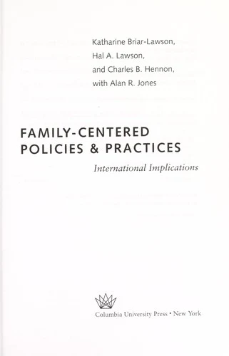Buy Family-Centered Policies and Practices (English, Katharine Briar-Lawson | Hal Lawson | Charles Hennon) Online at Best Price - BookBajar