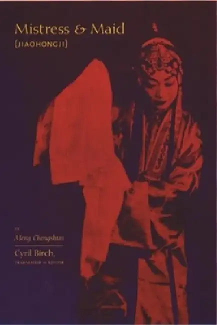 Mistress and Maid (Jiohong Ji) by Meng Chengshun (English, Cyril Birch) - Image 1 - BookBajar