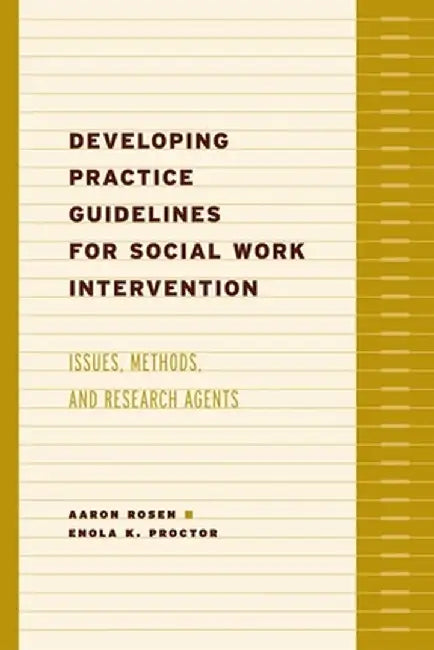 Developing Practice Guidelines for Social Work Intervention (English, Aaron Rosen) - Image 1 - BookBajar