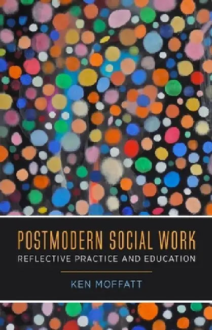 Postmodern Social Work (English, Ken Moffatt) - Image 1 - BookBajar