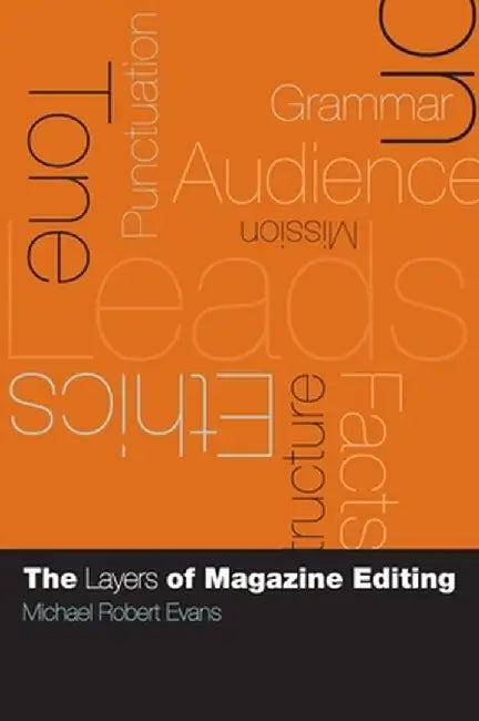The Layers of Magazine Editing (English, Michael Robert Evans) - Image 1 - BookBajar
