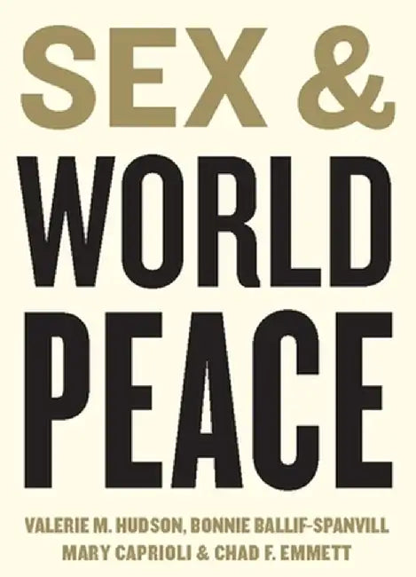 Sex and World Peace (English, Valerie Hudson) - Image 1 - BookBajar
