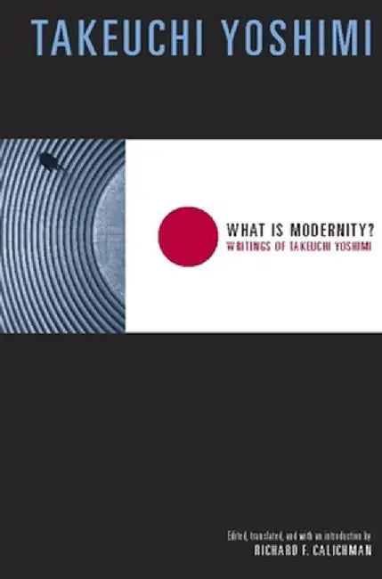 What Is Modernity? (English, Yoshimi Takeuchi) - Image 1 - BookBajar