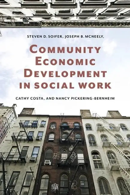 Buy Community Economic Development in Social Work (English, Steven Soifer) Online at Best Price - BookBajar