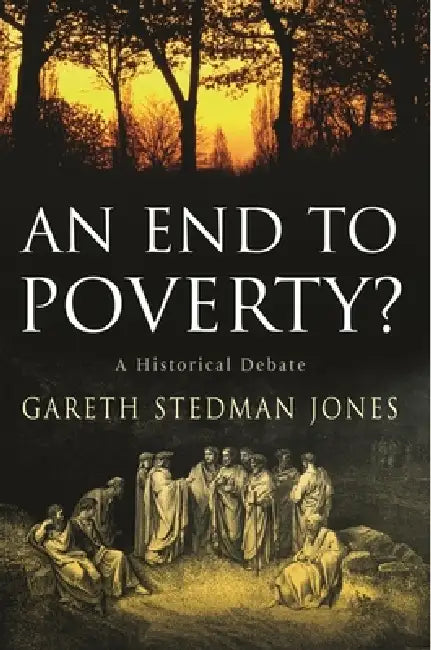 Buy An End to Poverty? (English, Gareth Stedman Jones) Online at Best Price - BookBajar