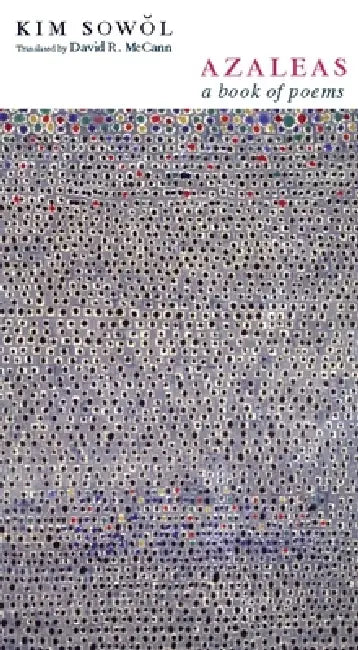 Azaleas (English, Kim Sowol | David McCann) - Image 1 - BookBajar