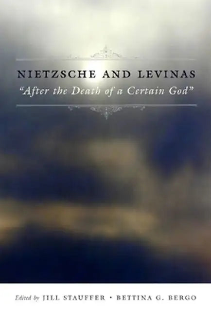 Nietzsche and Levinas (English, Jill Stauffer) - Image 1 - BookBajar