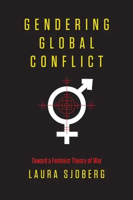 Buy Gendering Global Conflict (English, Laura Sjoberg) Online at Best Price - BookBajar