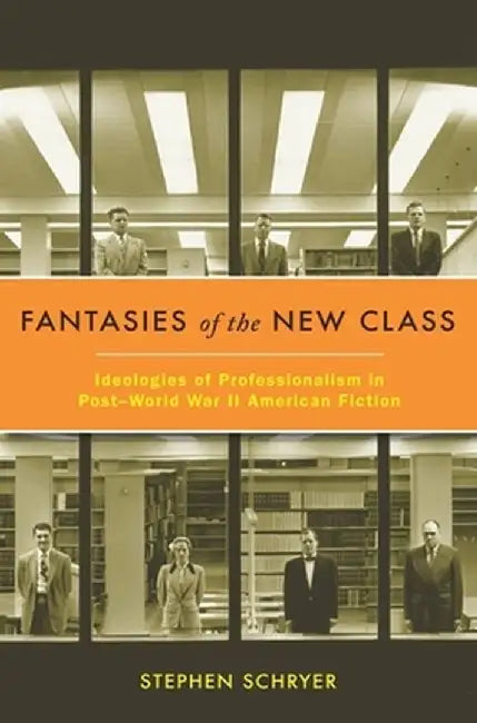 Fantasies of the New Class (English, Stephen Schryer) - Image 1 - BookBajar