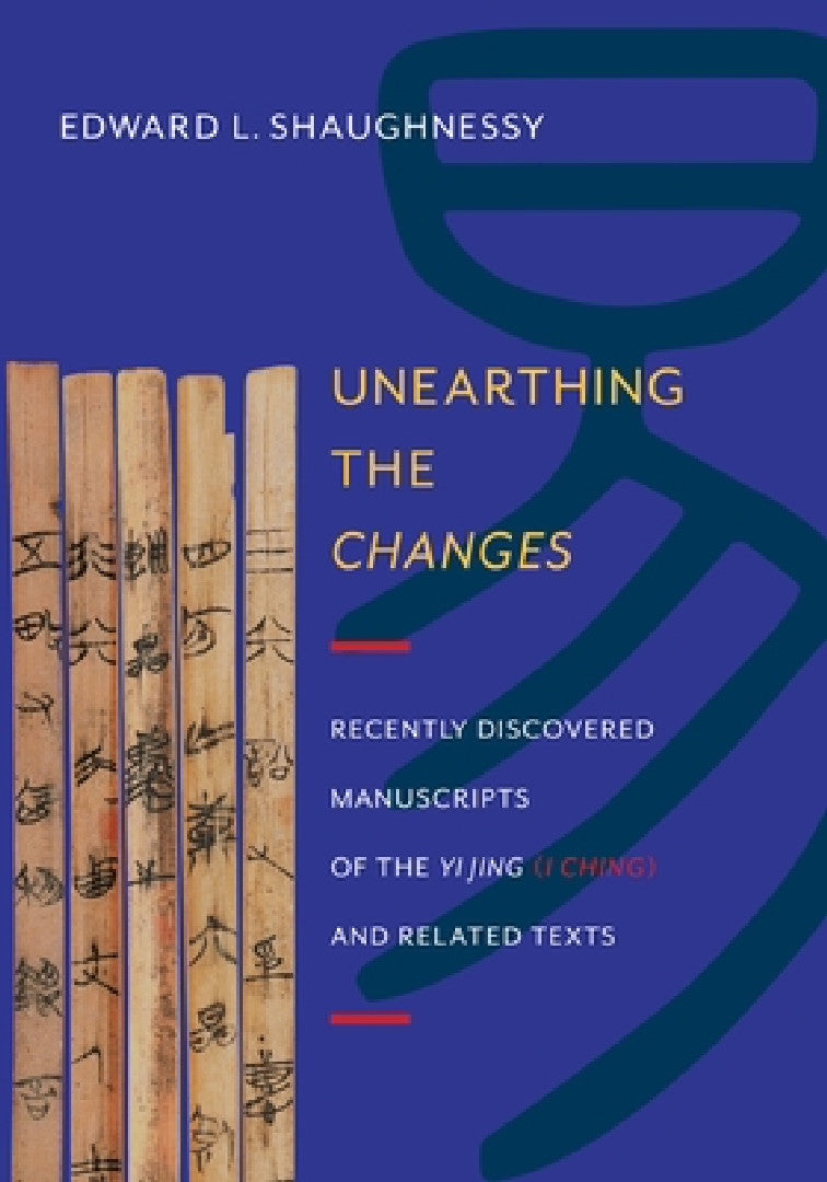 Unearthing the Changes (English, Edward Shaughnessy) - Image 1 - BookBajar