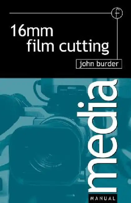 Buy 16mm Film Cutting (English, John Burder) Online at Best Price - BookBajar