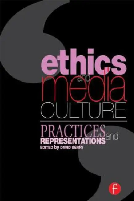 Buy Ethics and Media Culture (English, David Berry) Online at Best Price - BookBajar
