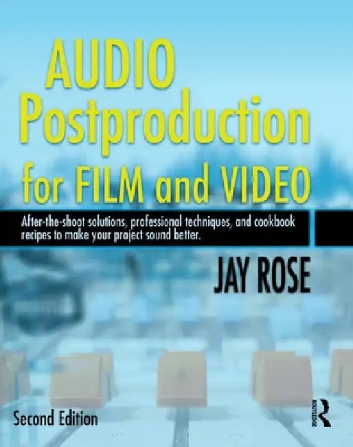 Buy Audio Postproduction for Film and Video [With CD] (English, Jay Rose) Online at Best Price - BookBajar