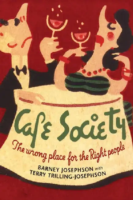 Buy Cafe Society (English, Barney Josephson | Terry Trilling-Josephson | Dan Morgenstern) Online at Best Price - BookBajar