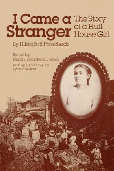 Buy I Came a Stranger (English, Hilda Polacheck) Online at Best Price - BookBajar