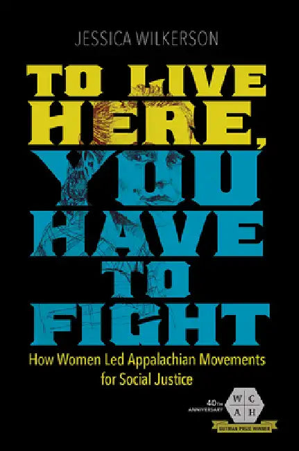Buy To Live Here, You Have to Fight (English, Jessica Wilkerson) Online at Best Price - BookBajar