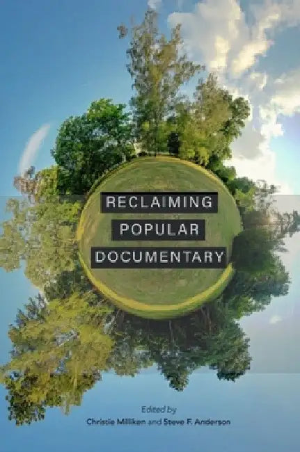 Buy Reclaiming Popular Documentary (English, Christie Milliken | Steve F. Anderson | Ezra Winton) Online at Best Price - BookBajar