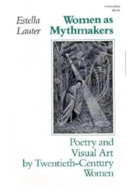 Buy Women as Mythmakers (English, Estella Lauter) Online at Best Price - BookBajar