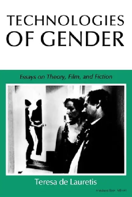 Buy Technologies of Gender (English, Teresa de Lauretis) Online at Best Price - BookBajar