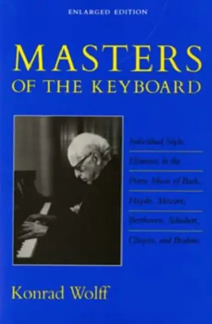 Buy Masters of the Keyboard, Enlarged Edition (English, Konrad Wolff) Online at Best Price - BookBajar