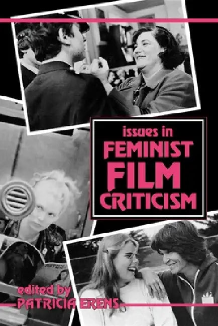 Buy Issues in Feminist Film Criticism (English, Patricia Erens) Online at Best Price - BookBajar
