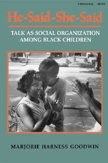 Buy He-Said-She-Said (English, Marjorie H. Goodwin) Online at Best Price - BookBajar