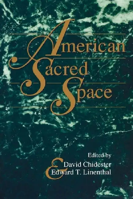 Buy American Sacred Space (English, David Chidester | Edward T. Linenthal) Online at Best Price - BookBajar