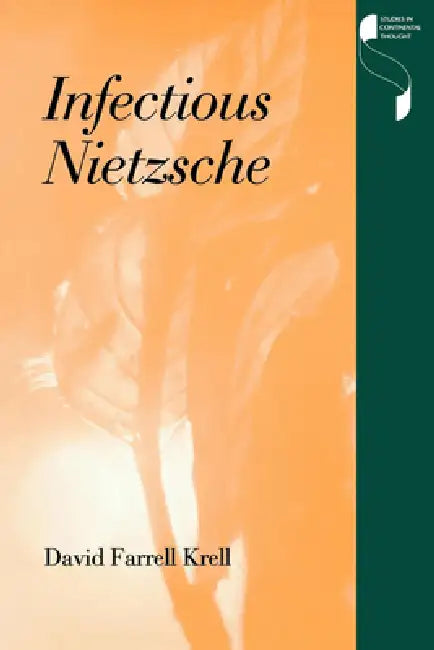 Infectious Nietzsche (English, David Farrell Krell) - Image 1 - BookBajar
