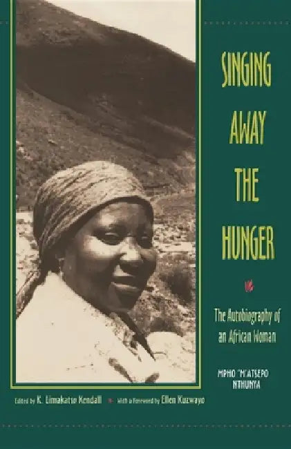 Buy Singing Away the Hunger (English, Nthunya) Online at Best Price - BookBajar