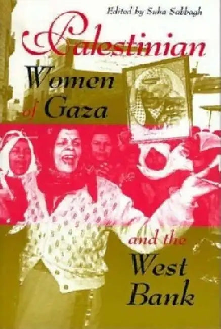 Buy Palestinian Women of Gaza and the West Bank (English, Suha Sabbagh) Online at Best Price - BookBajar