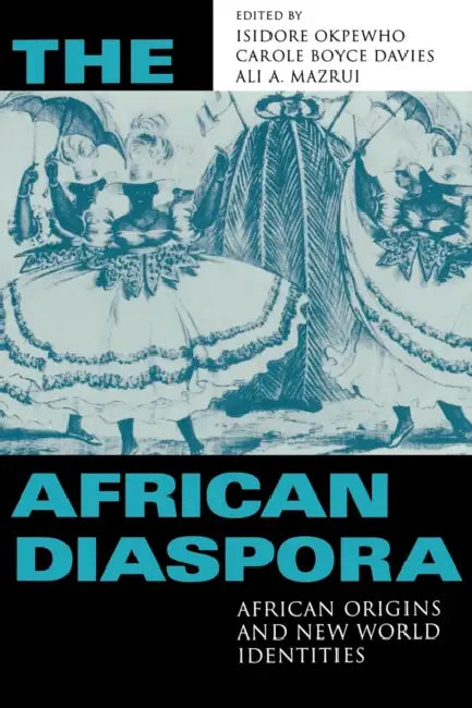 Buy African Diaspora (English, Isidore Okpewho | Carole Boyce Davies | Ali A. Mazrui) Online at Best Price - BookBajar