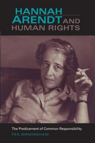 Buy Hannah Arendt & Human Rights (English, Peg Birmingham) Online at Best Price - BookBajar