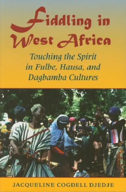 Fiddling in West Africa (English, Jacqueline Cogdell Djedje) - Image 1 - BookBajar