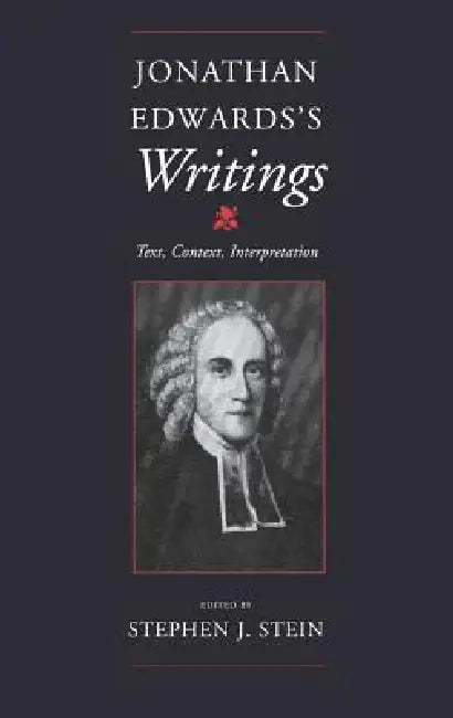 Buy Jonathan Edwards S Writings (English, Stephen J. Stein) Online at Best Price - BookBajar