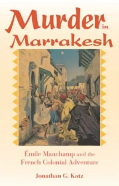 Buy Murder in Marrakesh (English, Jonathan G. Katz) Online at Best Price - BookBajar