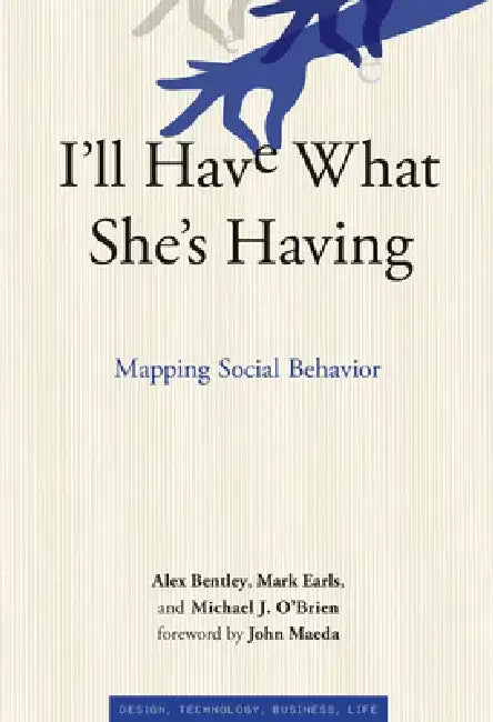 I'll Have What She's Having (English, R. Alexander Bentley | Mark Earls | Michael J. O'Brien) - Image 1 - BookBajar