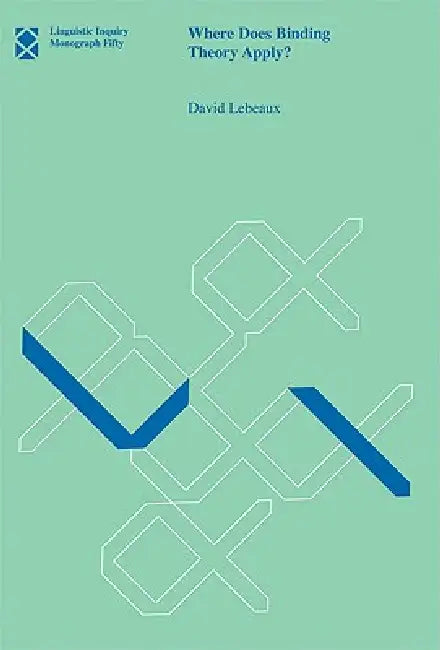 Buy Where Does Binding Theory Apply? (English, David Lebeaux) Online at Best Price - BookBajar