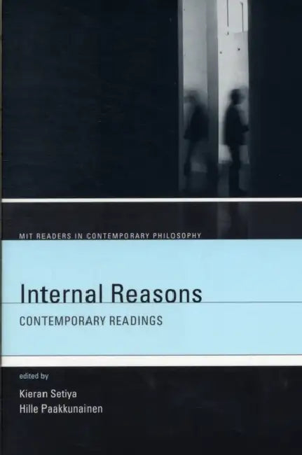 Internal Reasons (English, Kieran Setiya | Hille Paakkunainen) - Image 1 - BookBajar