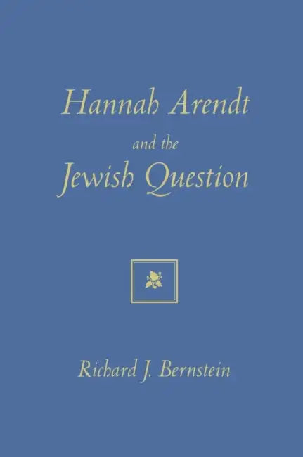 Hannah Arendt And The Jewish Question (English, Richard J. Bernstein) - Image 1 - BookBajar