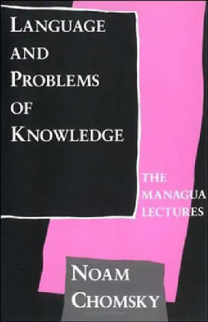 Buy Language and Problems of Knowledge (English, Noam Chomsky) Online at Best Price - BookBajar