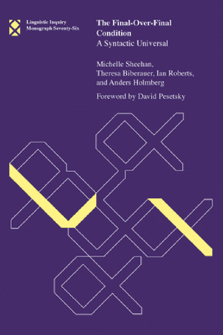 The Final-Over-Final Condition (English, Michelle Sheehan | Theresa Biberauer | Ian Roberts) - Image 1 - BookBajar