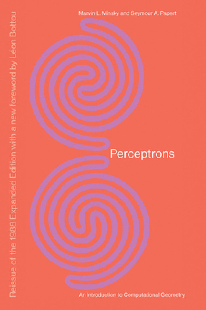 Perceptrons, Reissue of the 1988 Expanded Edition with a New Foreword by Léon Bottou (English, Marvin Minsky | Seymour A. Papert | Leon Bottou) - Image 1 - BookBajar