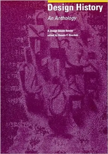 Buy Design History (English, Dennis P. Doordan) Online at Best Price - BookBajar