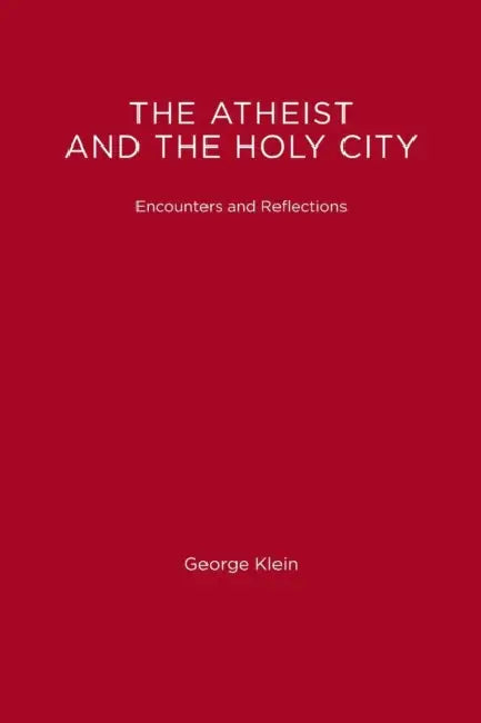 The Atheist and the Holy City (English, George Klein) - Image 1 - BookBajar