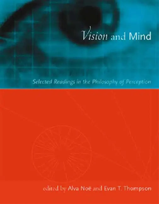 Buy Vision and Mind (English, Alva Noë | Evan Thompson) Online at Best Price - BookBajar