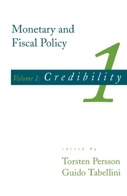 Buy Monetary and Fiscal Policy, Volume 1 (English, Torsten Persson | Guido Tabellini) Online at Best Price - BookBajar
