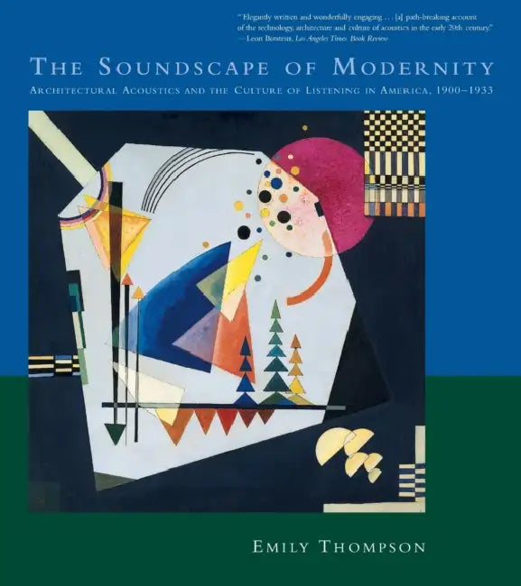 Buy The Soundscape of Modernity (English, Emily Thompson) Online at Best Price - BookBajar